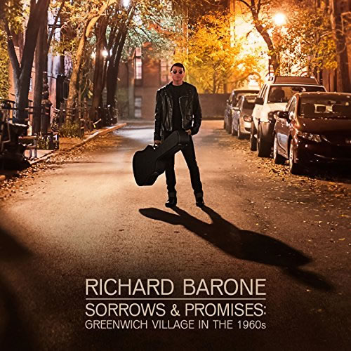 Sorrows and Promises: Richard Barone